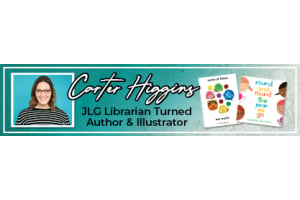 Q & A with Carter Higgins: Author, Illustrator, and JLG Librarian!