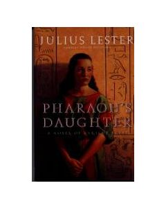 Pharaoh’s Daughter: A Novel of Ancient Egypt