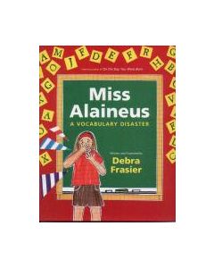 Miss Alaineus: A Vocabulary Disaster