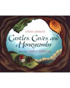 Castles, Caves, and Honeycombs