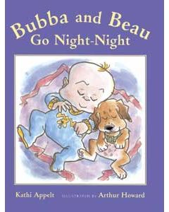 Bubba and Beau Go Night-Night