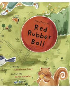 The Story of Red Rubber Ball