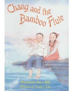 Chang and the Bamboo Flute