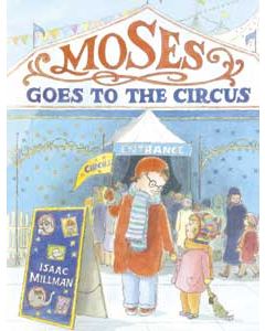 Moses Goes to the Circus