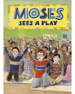 Moses Sees a Play