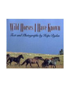 Wild Horses I Have Known