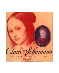 Clara Schumann: Piano Virtuoso