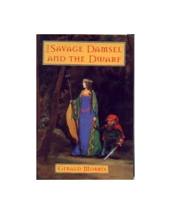 The Savage Damsel and the Dwarf