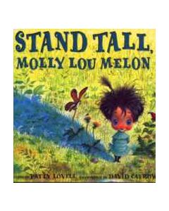 Stand Tall, Molly Lou Melon