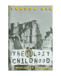 Lost Childhood: A World War II Memoir