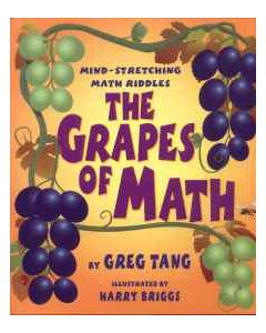 Grapes of Math: Mind-Stretching Math Riddles