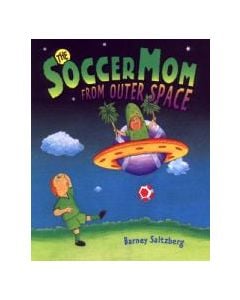 The Soccer Mom from Outer Space