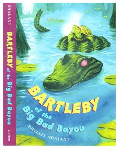 Bartleby of the Big Bad Bayou