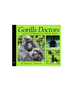 Gorilla Doctors: Saving Endangered Great Apes