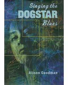 Singing the Dogstar Blues