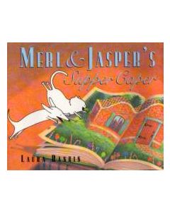 Merl and Jasper’s Supper Caper