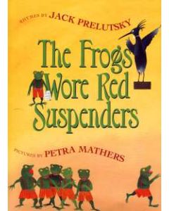 The Frogs Wore Red Suspenders