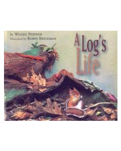 A Log’s Life