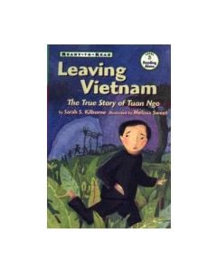 Leaving Vietnam: The True Story of Tuan Ngo