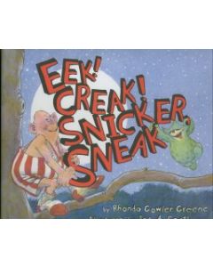 Eek! Creak! Snicker, Sneak