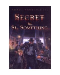 Secret in St. Something