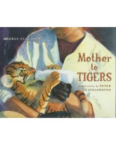 Mother to Tigers