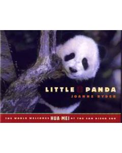 Little Panda: The World Welcomes Hua Mei at the San Diego Zoo