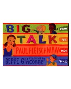 Big Talk: Poems for Four Voices