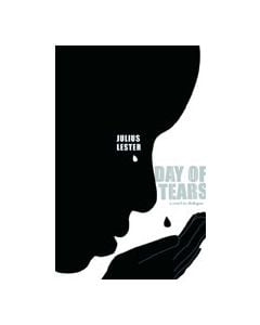 Day of Tears: A Novel in Dialogue