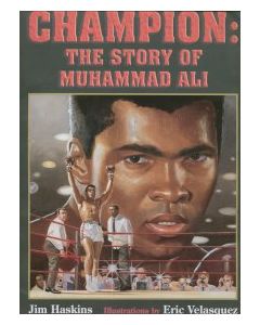 Champion: The Story of Muhammad Ali