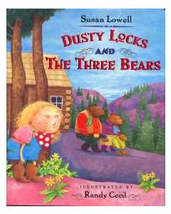 Dusty Locks and the Three Bears