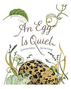 An Egg Is Quiet