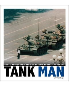 Tank Man: How a Photograph Defined China’s Protest Movement