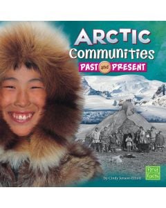 Arctic Communities Past and Present