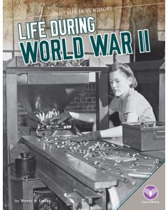 Life During World War II