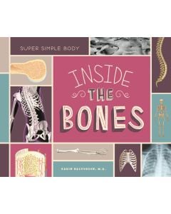 Inside the Bones