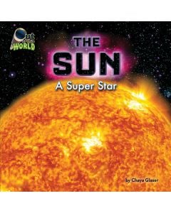 The Sun: A Super Star