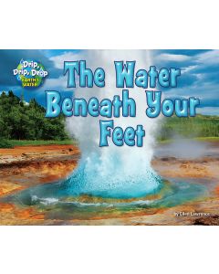 The Water Beneath Your Feet