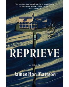 Reprieve: A Novel