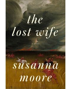 The Lost Wife: A Novel