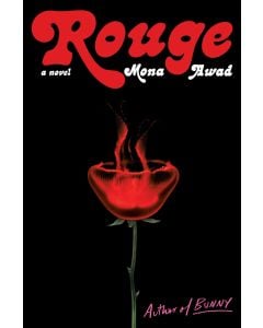 Rouge: A Novel