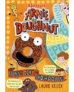 The Spinny Icky Showdown: The Adventures of Arnie the Doughnut