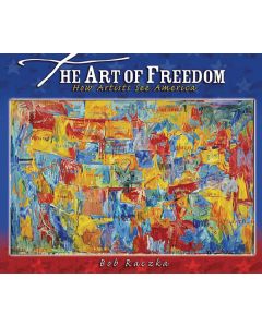 The Art of Freedom: How Artists See America