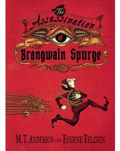 The Assassination of Brangwain Spurge