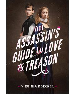 An Assassin's Guide to Love and Treason