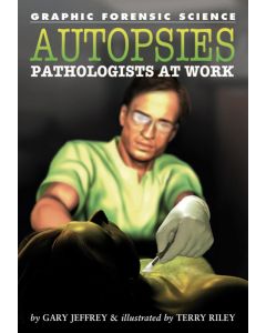 Autopsies: Pathologists at Work