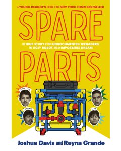 Spare Parts (Young Readers' Edition)