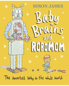 Baby Brains and RoboMom