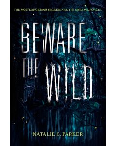 Beware the Wild