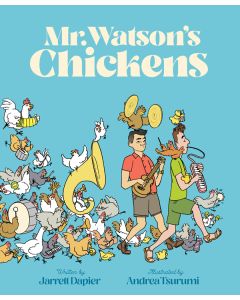 Mr. Watson's Chickens